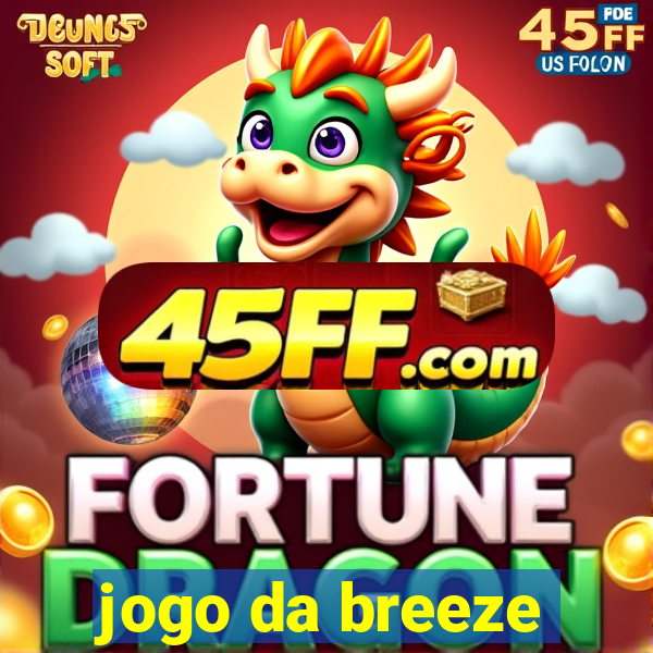jogo da breeze